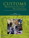 Customs Modernization Handbook - Jose Sokol, Jose B. Sokol, Jose Sokol