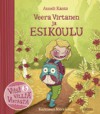 Veera Virtanen ja esikoulu (Viisi villiä Virtasta #5) - Anneli Kanto