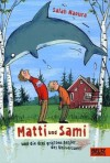 Matti und Sami und die drei größten Fehler des Universums - Salah Naoura