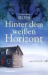 Hinter dem weißen Horizont. - Thomas Jeier