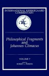 Philosophical Fragments and Johannes Climacus - Robert L. Perkins