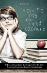 Terrific Tips for Tired Teachers - John Cox