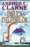 Insula Delfinilor - Arthur C. Clarke