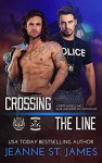 Crossing the Line: A Dirty Angels MC/Blue Avengers MC Crossover - Jeanne St. James