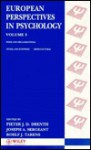 European Perspectives in Psychology, Work and Organizational Social and Economic Cross-Cultural - Pieter Johan D. Drenth, Joseph A. Sergeant, Roelf J. Takens