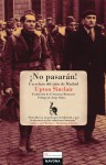 No pasaran!: Un relato del sitio de Madrid - Upton Sinclair, Jorge Ordaz, F. Susanna Montaner