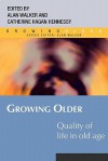 Quality of Life in Old Age - Alan Walker, Catherine Hagan Hennessy