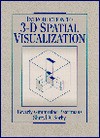 Introduction to 3-D Spatial Visualization - Baartmans Beverly J. Gimmestad, Sheryl A. Sorby, Baartmans Beverly J. Gimmestad