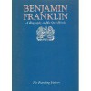 Benjamin Franklin: A Biography in His Own Words - Benjamin Franklin, Thomas J. Fleming