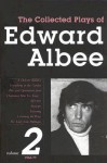 The Collected Plays, Vol. 2: 1966-1977 - Edward Albee