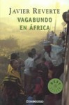 Vagabundo en África - Javier Reverte