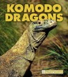 Komodo Dragons - Thane Maynard