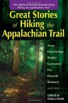 Great Stories of Hiking the Appalachian Trail - Debra Smith