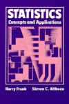 Statistics: Concepts and Applications Workbook - Harry Frank, Steven C. Althoen