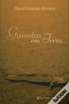 Gaivotas em Terra - David Mourão-Ferreira