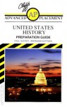 Cliffs Advanced Placement United States History Examination: Preparation Guide - Paul Soifer, Abraham Hoffman