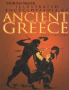 The British Museum Illustrated Encyclopaedia Of Ancient Greece - Sean Sheehan