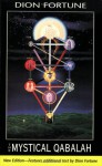 The Mystical Qabalah - Dion Fortune