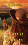 The Trapper (Historical Romance) - Jenna Kernan