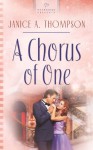 A Chorus of One - Janice A. Thompson