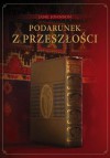 Podarunek z przeszłości - Jane Johnson