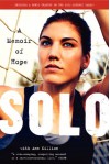 Solo: A Memoir of Hope - Hope Solo