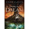 The Darkening Dream - Andy Gavin