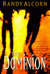 Dominion (Ollie Chandler #2) - Randy Alcorn