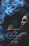 Divine by Choice - P.C. Cast