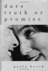 Dare Truth or Promise - Paula Boock