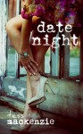 Date Night - Tess Mackenzie