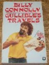 Gullible's Travels - Billy Connolly, Duncan Campbell