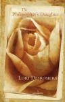 The Philosopher's Daughter - Lori Desrosiers