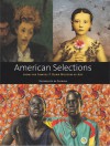 American Selections from the Samuel P. Harn Museum of Art - Dulce Maria Roman, Kerry Oliver-Smith, Thomas W. Southall