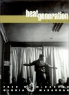 Beat Generation: Glory Days in Greenwich Village - Fred W. McDarrah, Gloria S. McDarrah