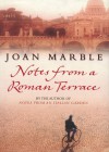 Notes from a Roman Terrace - Joan Marble