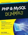 PHP and MySQL For Dummies - Janet Valade