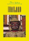 This Way Thailand (This Way Guide) - JPM Publications