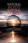 Natural Body Natural Mind - Bill Tara