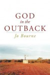 God in the Outback - Jo Bourne