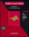 Feedback Control Problems Using Matlab and the Control System Toolbox (Pws Bookware Companion/Book and Disk) - Dean K. Frederick, Joe Chow