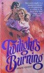 Twilight's Burning - Diane Guest