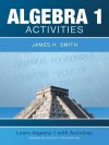 Algebra 1 Activities - James H. Smith