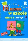 Razem w szkole 1 Zeszyt 8 - Jolanta Brzózka, Harmak Katarzyna, Izbińska Kamila i inni