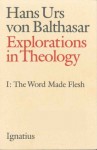 Explorations in Theology I: 1 - Hans Urs von Balthasar, A. V. Littledale, Alexander Dru