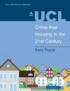 Crime-Free Housing in the 21st Century - Barry Poyner