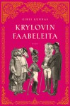 Krylovin faabeleita - Ivan Krylov, Kirsi Kunnas