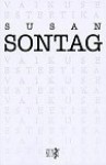 Vaikuse esteetika - Susan Sontag, Berk Vaher