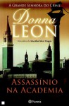 Assassínio na Academia (Commissario Brunetti, #12) - Donna Leon