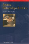 Agency, Partnerships & LLCs - Stephen M. Bainbridge